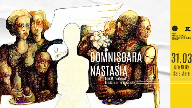 PREMIERĂ la Teatrul de Nord | „Domnișoara Nastasia” în regia lui Andrei Mihalache